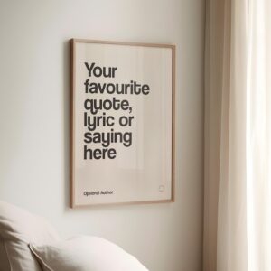 Custom Quote Typography Print